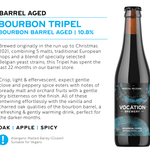 Bourbon Tripel | 10.8% Bourbon Barrel Aged | 330ml Bottle - Vocation Brewery