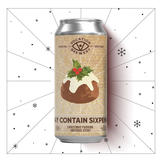 Vocation May Contain Sixpence 12.5% Christmas Pudding Imperial Stout 440ml Vocation May Contain Sixpence 12.5% Christmas Pudding Imperial Stout 440ml