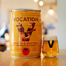 Load image into Gallery viewer, Bread &amp; Butter 5L Mini Keg | 3.9% Dry Hopped Pale - Vocation Brewery
