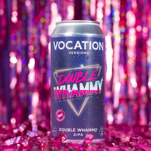 Load image into Gallery viewer, Double Whammy | 8.7% DIPA 440ml Can - Vocation Brewery
