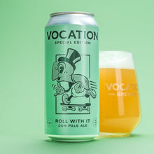 Load image into Gallery viewer, Roll With It | DDH Pale Ale 440ml 5.2% - Vocation Brewery
